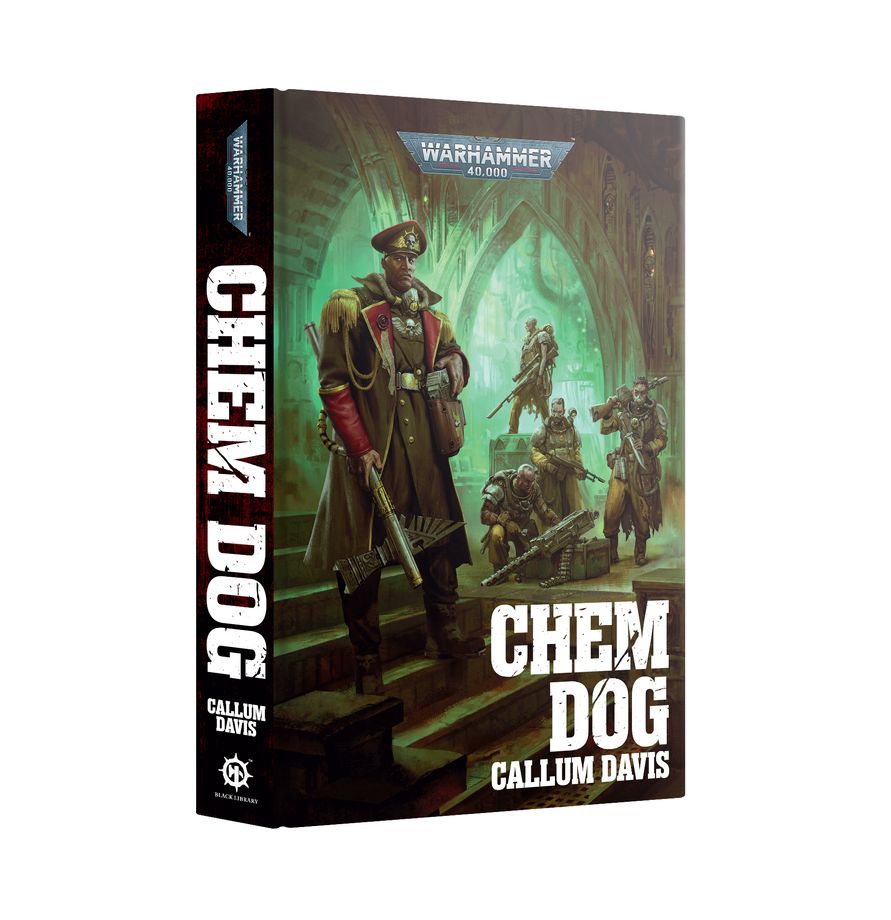 Warhammer 40,000 - Chem Dog (Hardback)