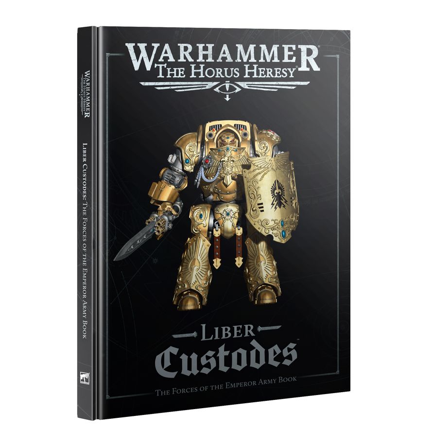 Warhammer - Liber Custodes: The Forces of the Emperor Army Book