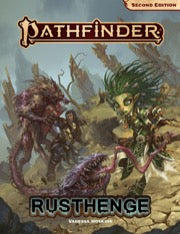 Pathfinder Rusthenge 2E