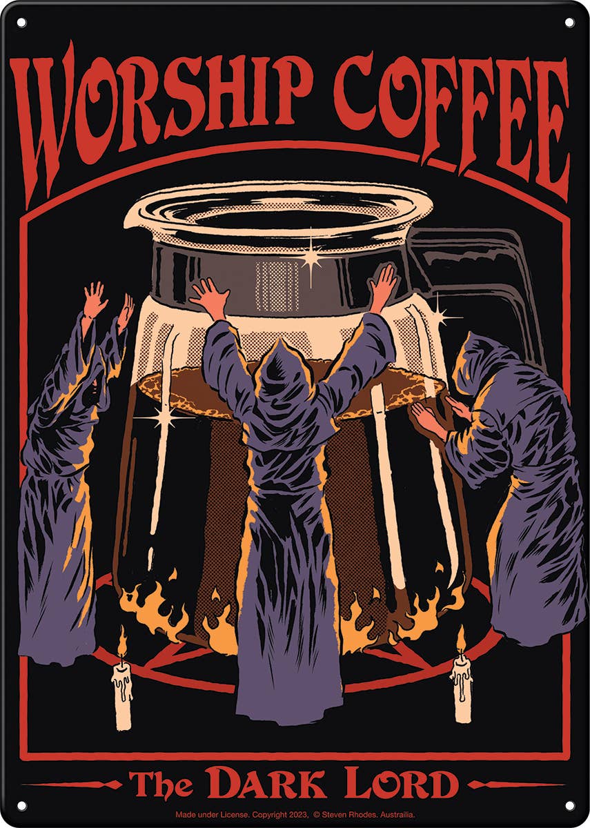 Steven Rhodes Worship Coffee Metal Sign (11.5" x 8.25")